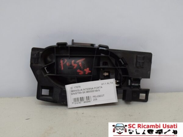 Maniglia Interna Sinistra Peugeot 208 96555518VV